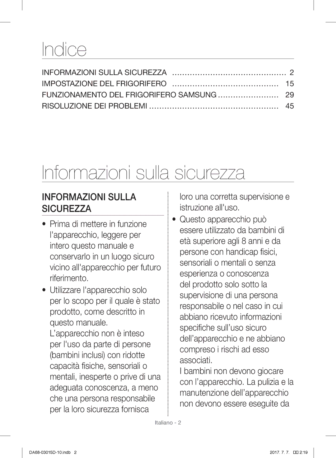 Samsung S24CHPSGHN/CAH, RH57H90507F/EO, S24CHPSGQN/XEF Indice, Informazioni sulla sicurezza, Informazioni Sulla Sicurezza 