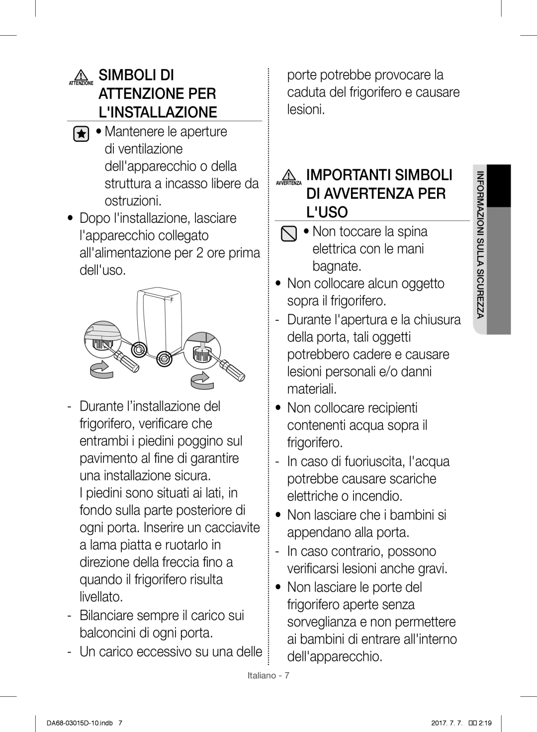 Samsung RH60H90207F/ES, RH57H90507F/EO, S24CHPSGQN/XEF Simboli DI, Luso, Non toccare la spina elettrica con le mani bagnate 