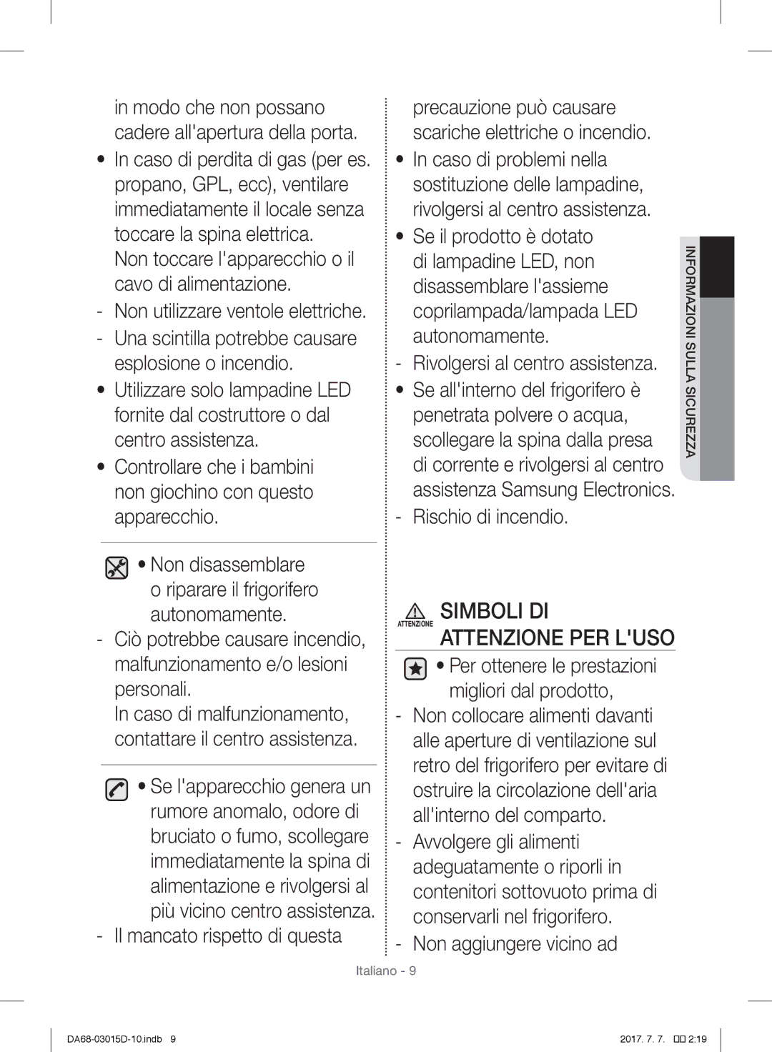 Samsung RH57H8030SL/ES, RH57H90507F/EO Non toccare lapparecchio o il cavo di alimentazione, Il mancato rispetto di questa 