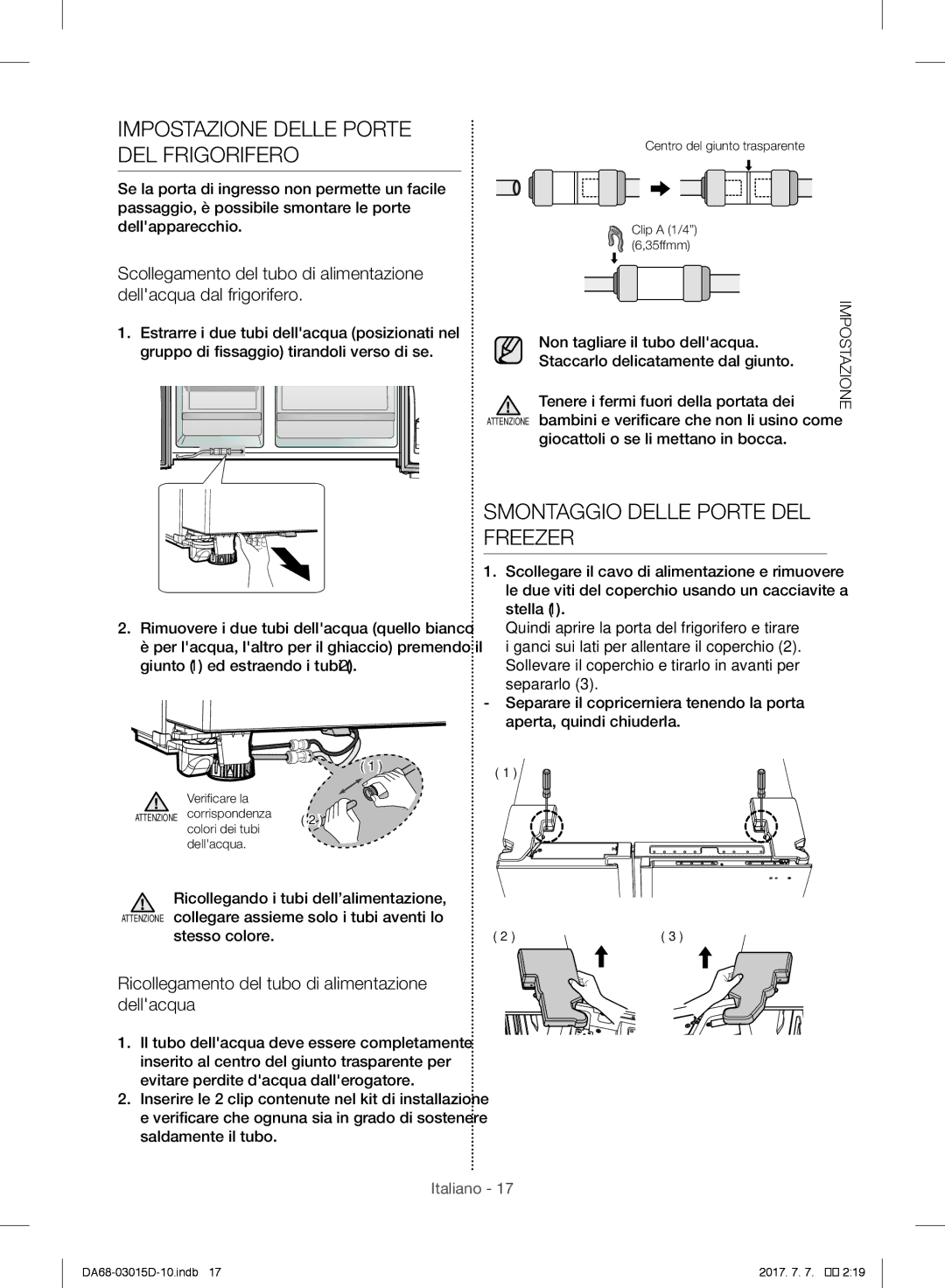 Samsung S24CHPSGHN/CAH, RH57H90507F/EO manual Impostazione Delle Porte DEL Frigorifero, Smontaggio Delle Porte DEL Freezer 