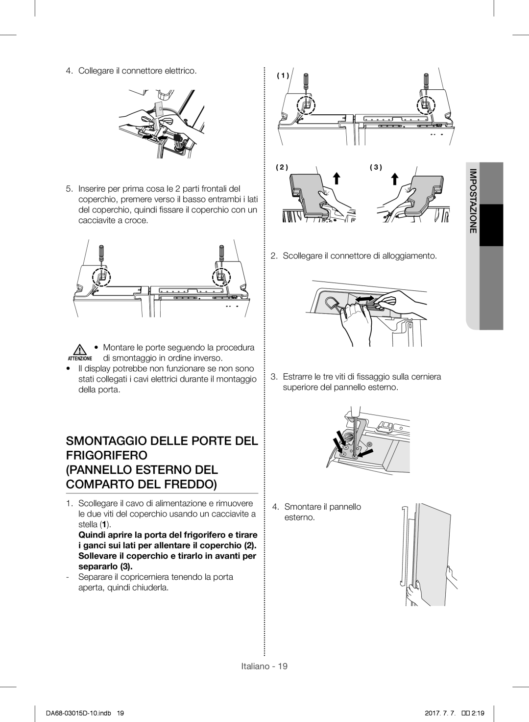 Samsung RH60H8160SL/ES, RH57H90507F/EO, S24CHPSGQN/XEF manual Sollevare il coperchio e tirarlo in avanti per separarlo 