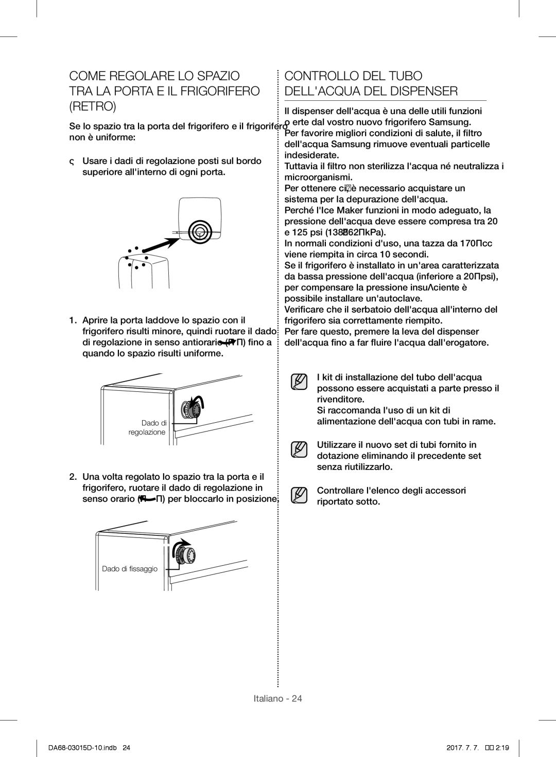 Samsung RH57H8030SL/ES, RH57H90507F/EO, S24CHPSGQN/XEF manual Come Regolare LO Spazio TRA LA Porta E IL Frigorifero Retro 