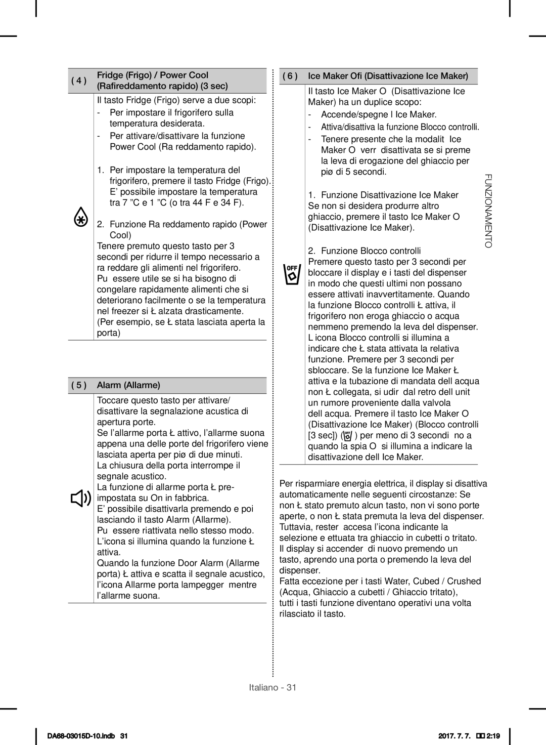 Samsung S24CHVSGQN/XEN, RH57H90507F/EO manual Fridge Frigo / Power Cool, Raffreddamento rapido 3 sec, Alarm Allarme 