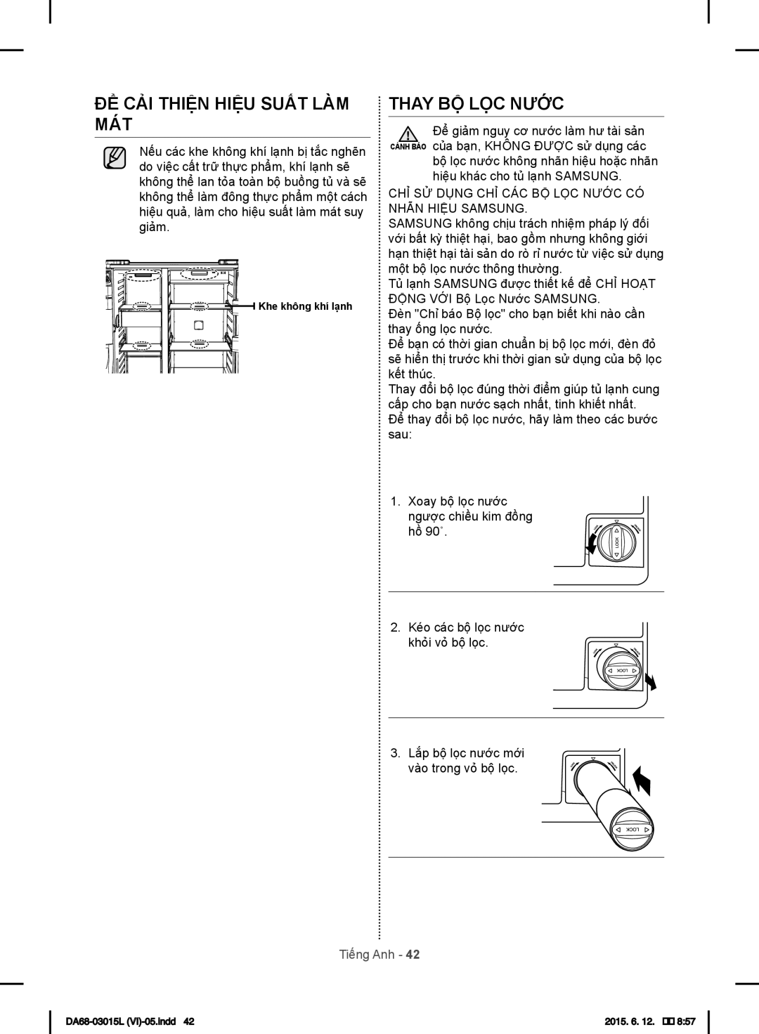 Samsung RH57H90507H/SV, RH57H80307H/SV, RH60H8130WZ/SV manual ĐỂ CẢI Thiện Hiệu Suất LÀM MÁT, Thay BỘ LỌC Nước 