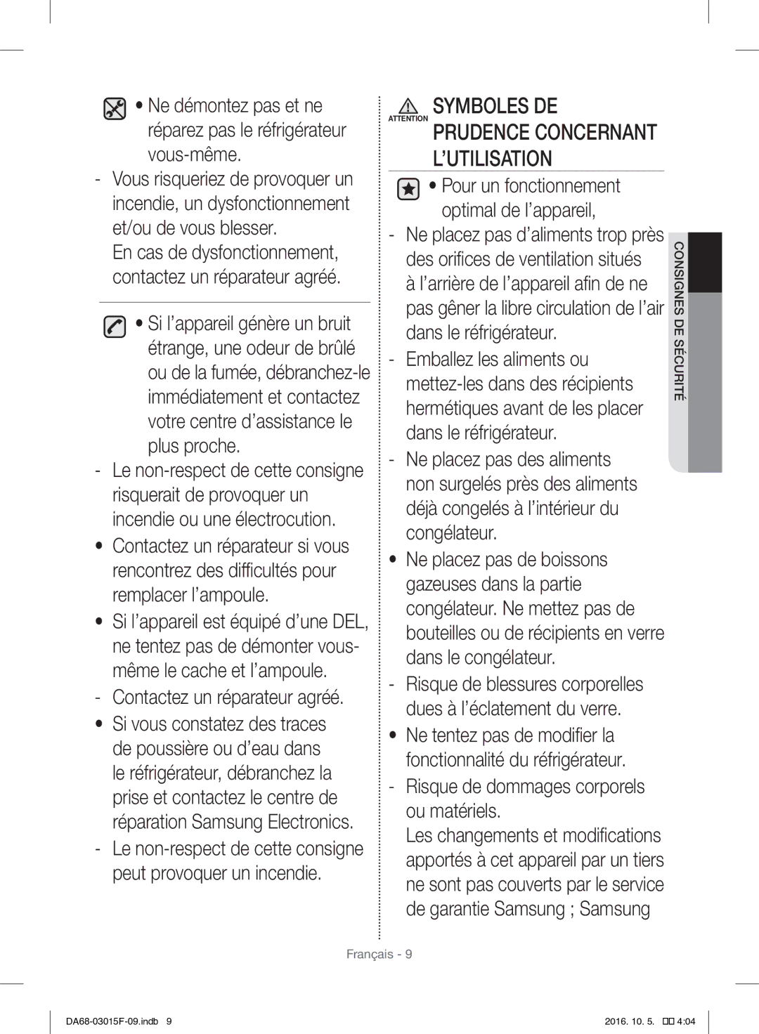 Samsung RH57H90607F/EG, RH57H90607F/WS manual Contactez un réparateur agréé, Risque de dommages corporels ou matériels 