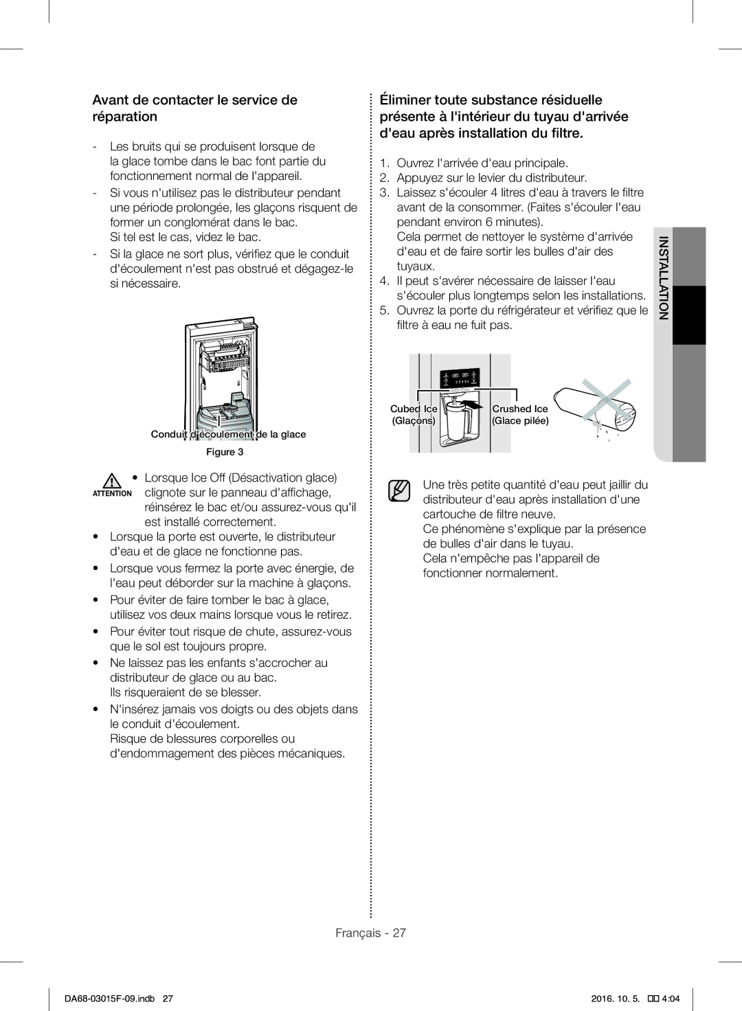 Samsung RH57H90607F/EG manual Avant de contacter le service de réparation, Cubed Ice Crushed Ice Glaçons Glace pilée 