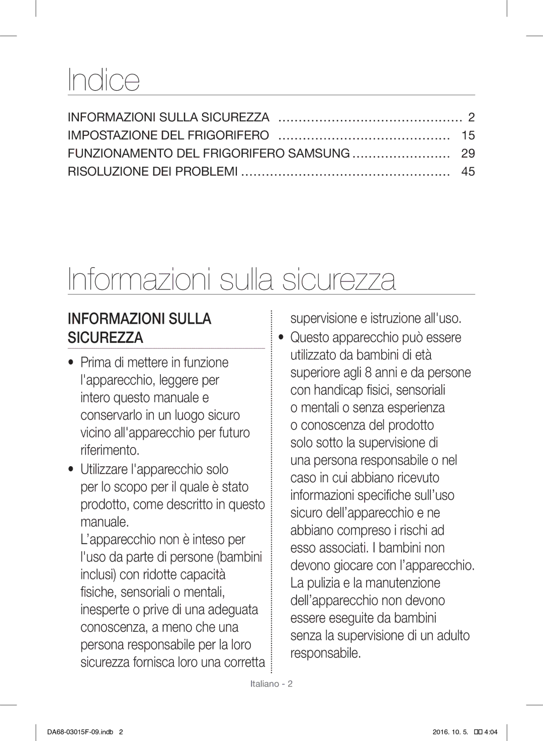 Samsung RH57H90607F/WS, RH57H90607F/EG manual Indice, Informazioni sulla sicurezza, Informazioni Sulla Sicurezza 