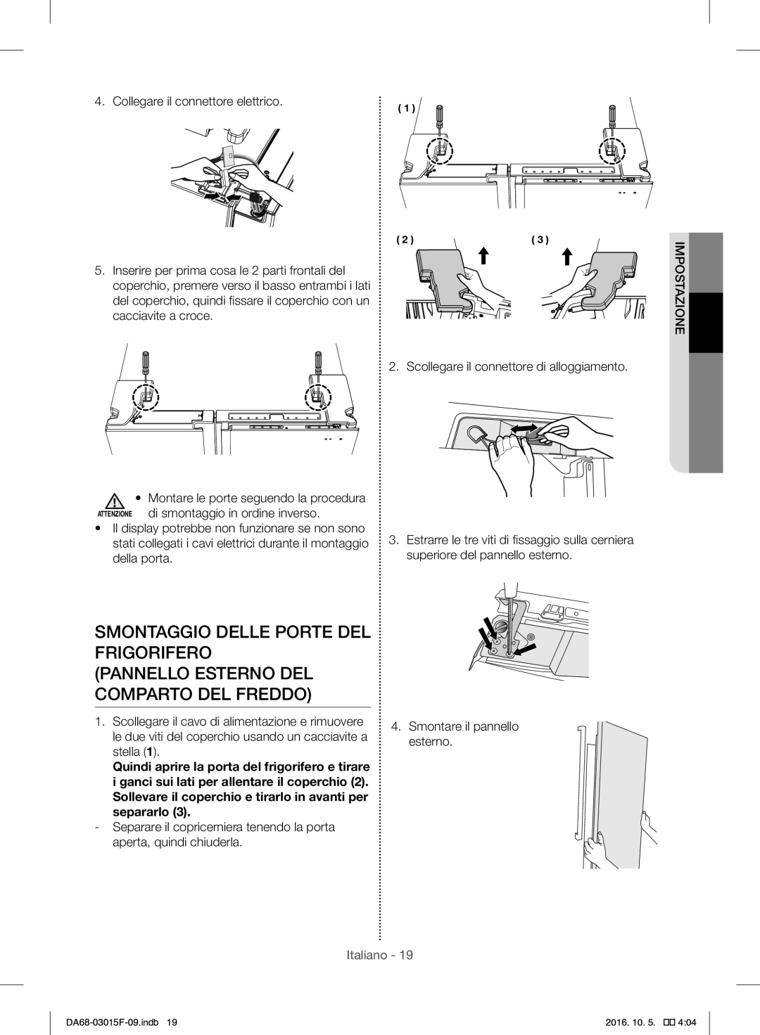 Samsung RH57H90607F/EG, RH57H90607F/WS manual Sollevare il coperchio e tirarlo in avanti per separarlo 