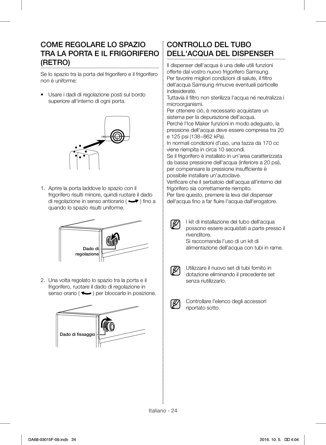 Samsung RH57H90607F/WS, RH57H90607F/EG manual Come Regolare LO Spazio TRA LA Porta E IL Frigorifero Retro 