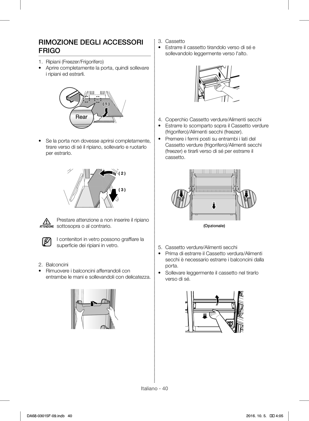 Samsung RH57H90607F/WS, RH57H90607F/EG manual Rimozione Degli Accessori Frigo 