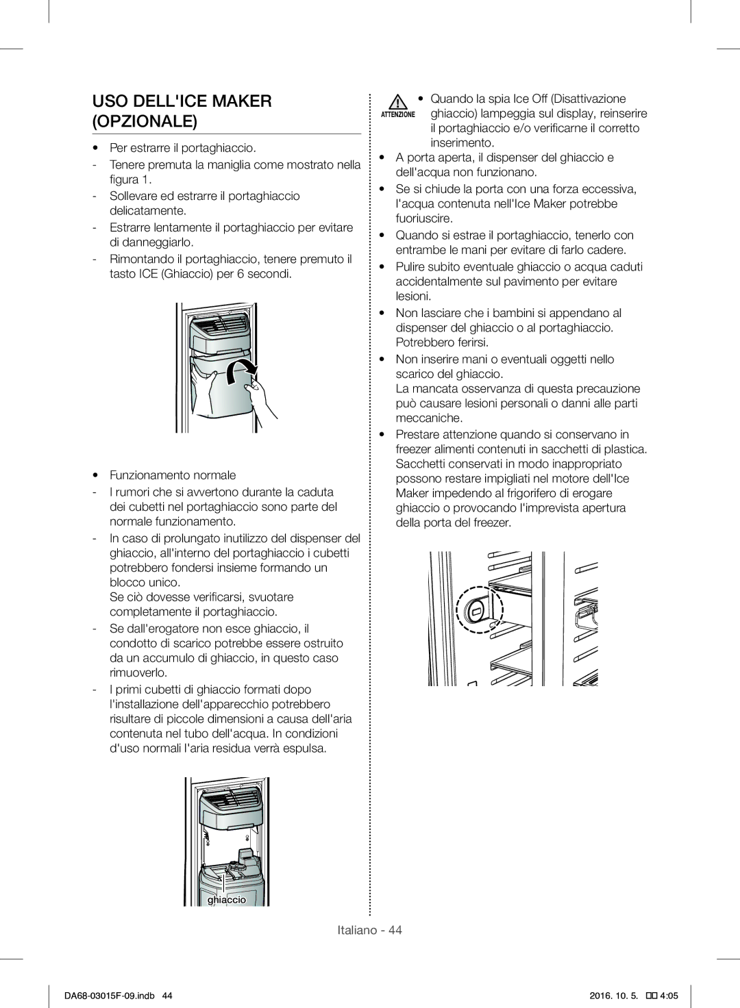 Samsung RH57H90607F/WS, RH57H90607F/EG manual USO Dellice Maker Opzionale 