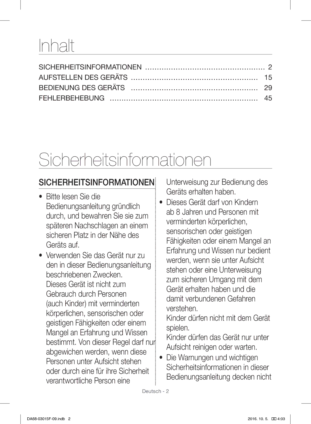 Samsung RH57H90607F/WS manual Inhalt, Sicherheitsinformationen, Unterweisung zur Bedienung des Geräts erhalten haben 