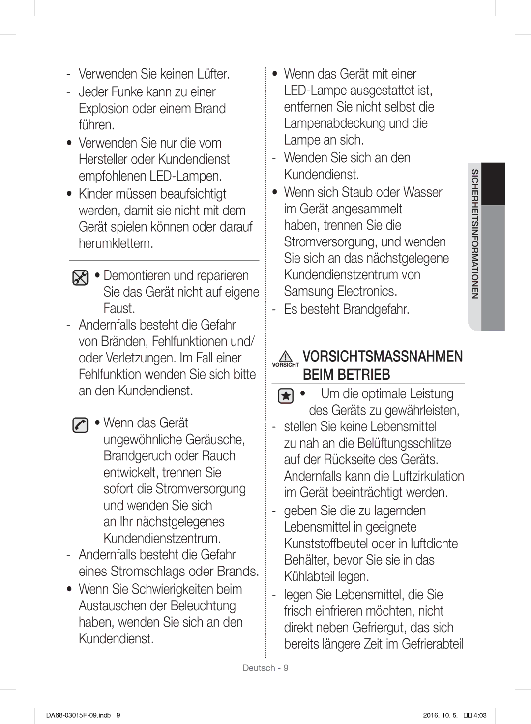 Samsung RH57H90607F/EG, RH57H90607F/WS manual Wenden Sie sich an den Kundendienst, Es besteht Brandgefahr 