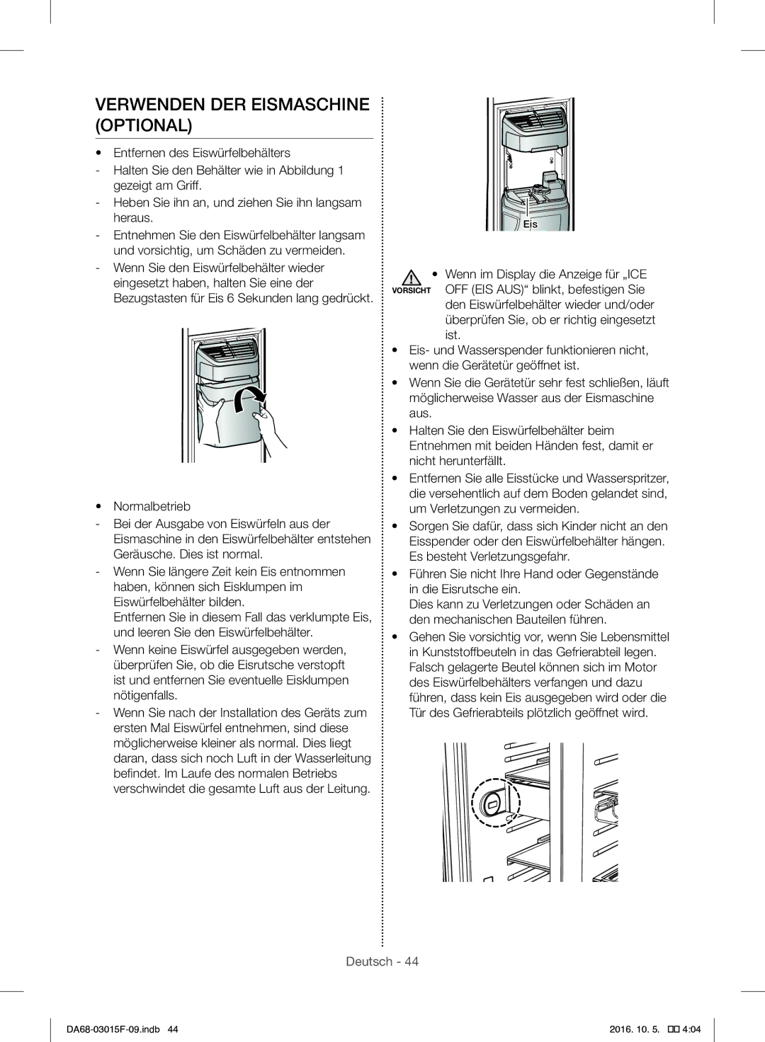 Samsung RH57H90607F/WS, RH57H90607F/EG manual Verwenden DER Eismaschine Optional 