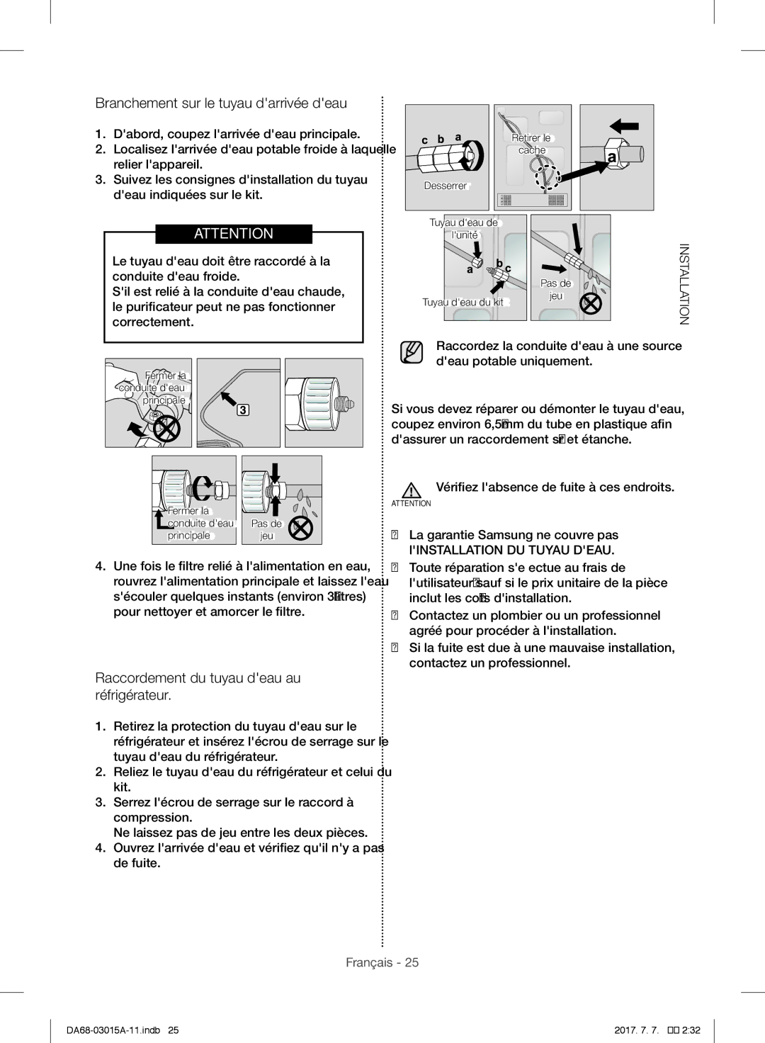 Samsung RH5GH90707F/EG, RH57H90707F/EG Branchement sur le tuyau darrivée deau, Raccordement du tuyau deau au réfrigérateur 