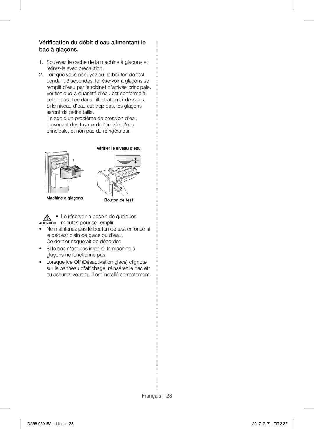 Samsung RH57H90507F/EF, RH57H90707F/EG, RH5GH90707F/EG manual Vérification du débit deau alimentant le bac à glaçons 