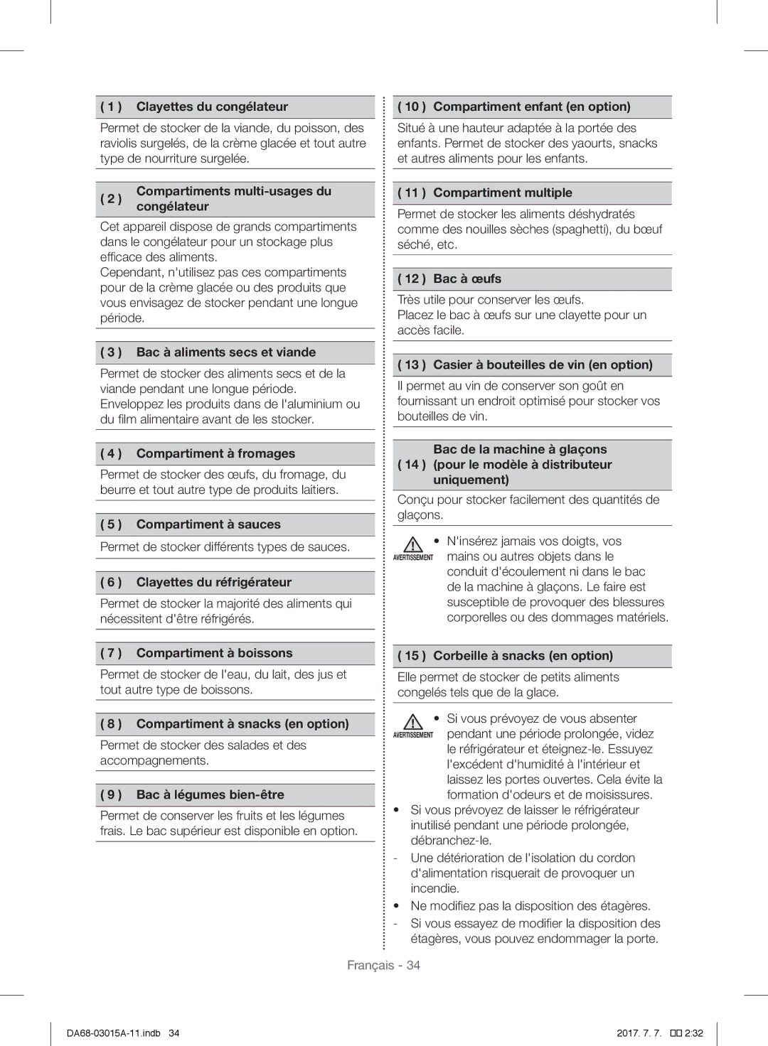 Samsung RH57H90707F/EG Clayettes du congélateur, Compartiment enfant en option, Compartiments multi-usages du, Congélateur 