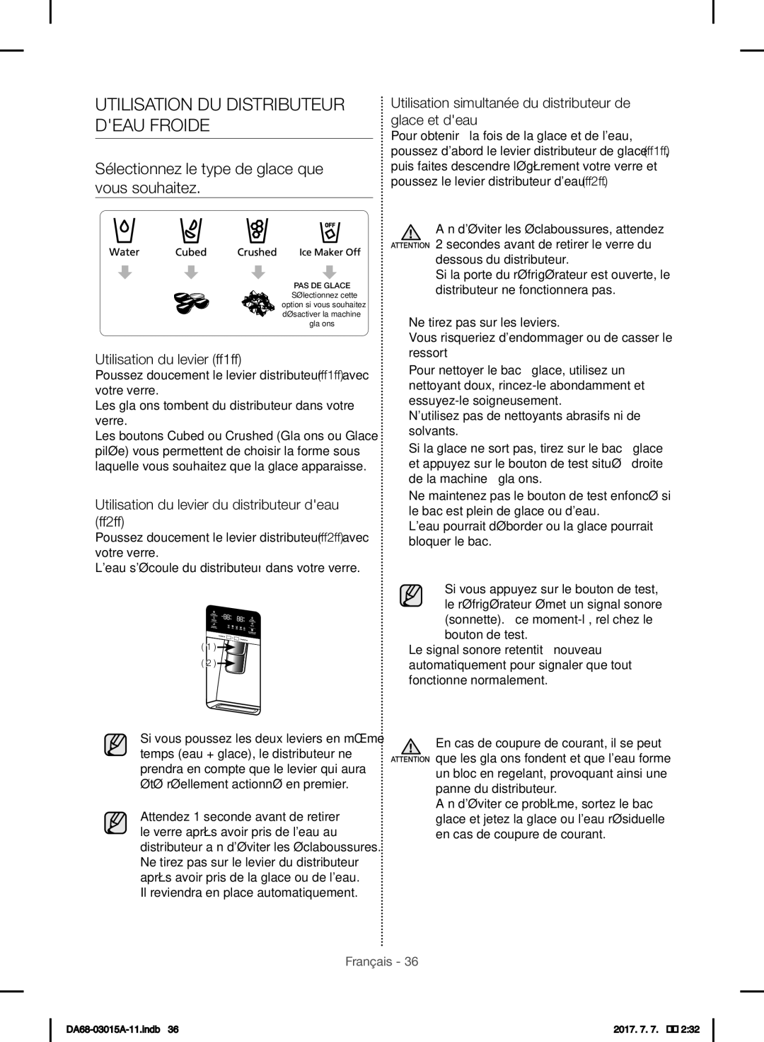 Samsung RH57H90507F/EO Utilisation DU Distributeur Deau Froide, Utilisation simultanée du distributeur de glace et deau 