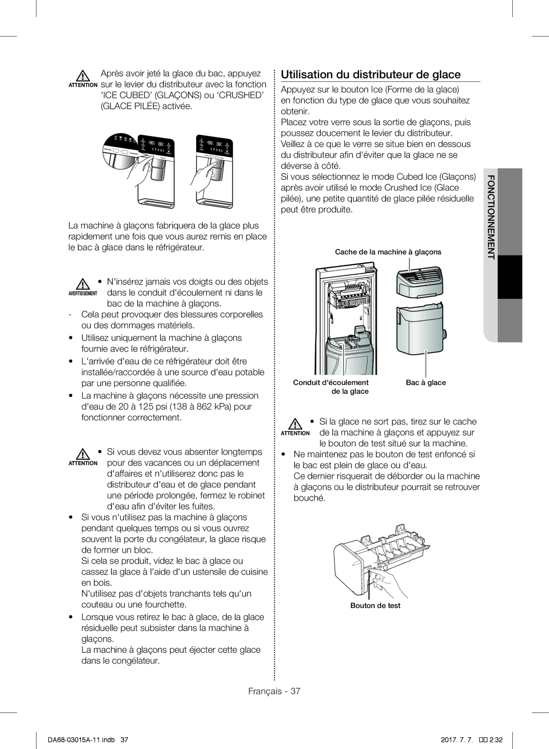 Samsung RH60H8160SL/EG manual Utilisation du distributeur de glace, Glaçons ou le distributeur pourrait se retrouver bouché 