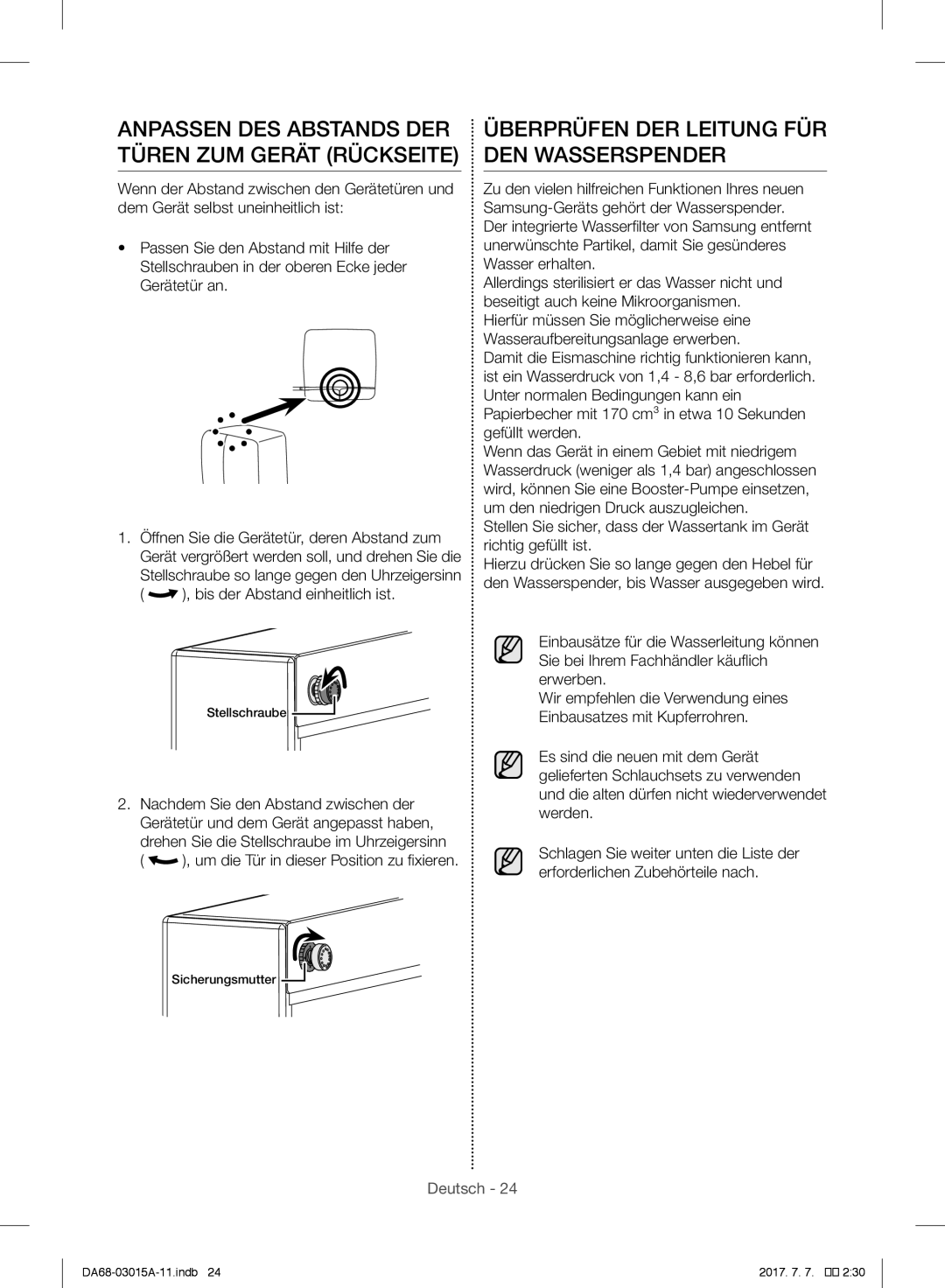 Samsung RH57H90507F/EF, RH57H90707F/EG manual Überprüfen DER Leitung FÜR DEN Wasserspender, Bis der Abstand einheitlich ist 