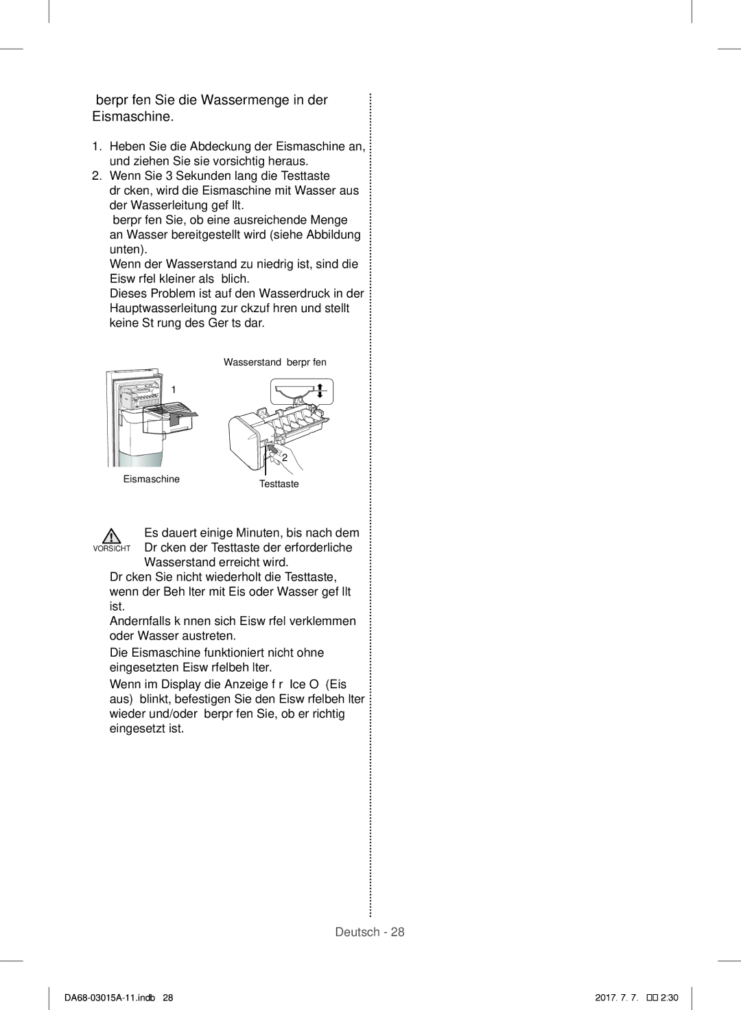 Samsung RH60H8160SL/EG, RH57H90707F/EG, RH5GH90707F/EG, RH57H90507F/EO Überprüfen Sie die Wassermenge in der Eismaschine 