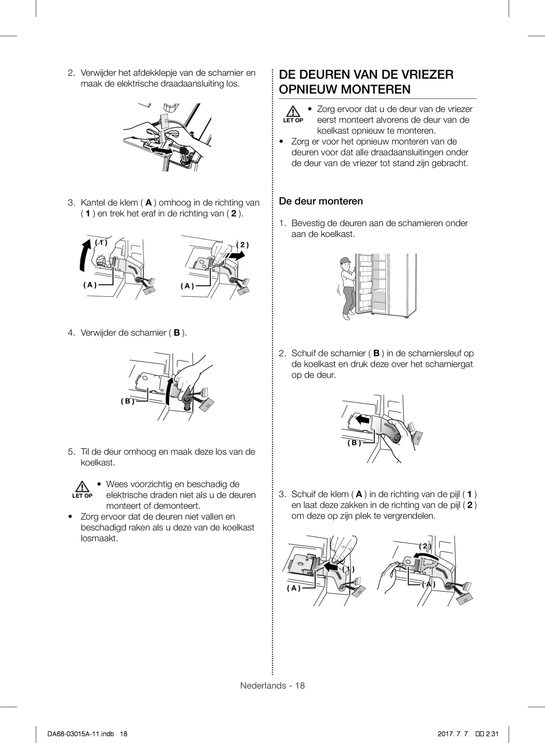 Samsung RH5GH90707F/EG manual DE Deuren VAN DE Vriezer Opnieuw Monteren, De deur monteren, Koelkast opnieuw te monteren 