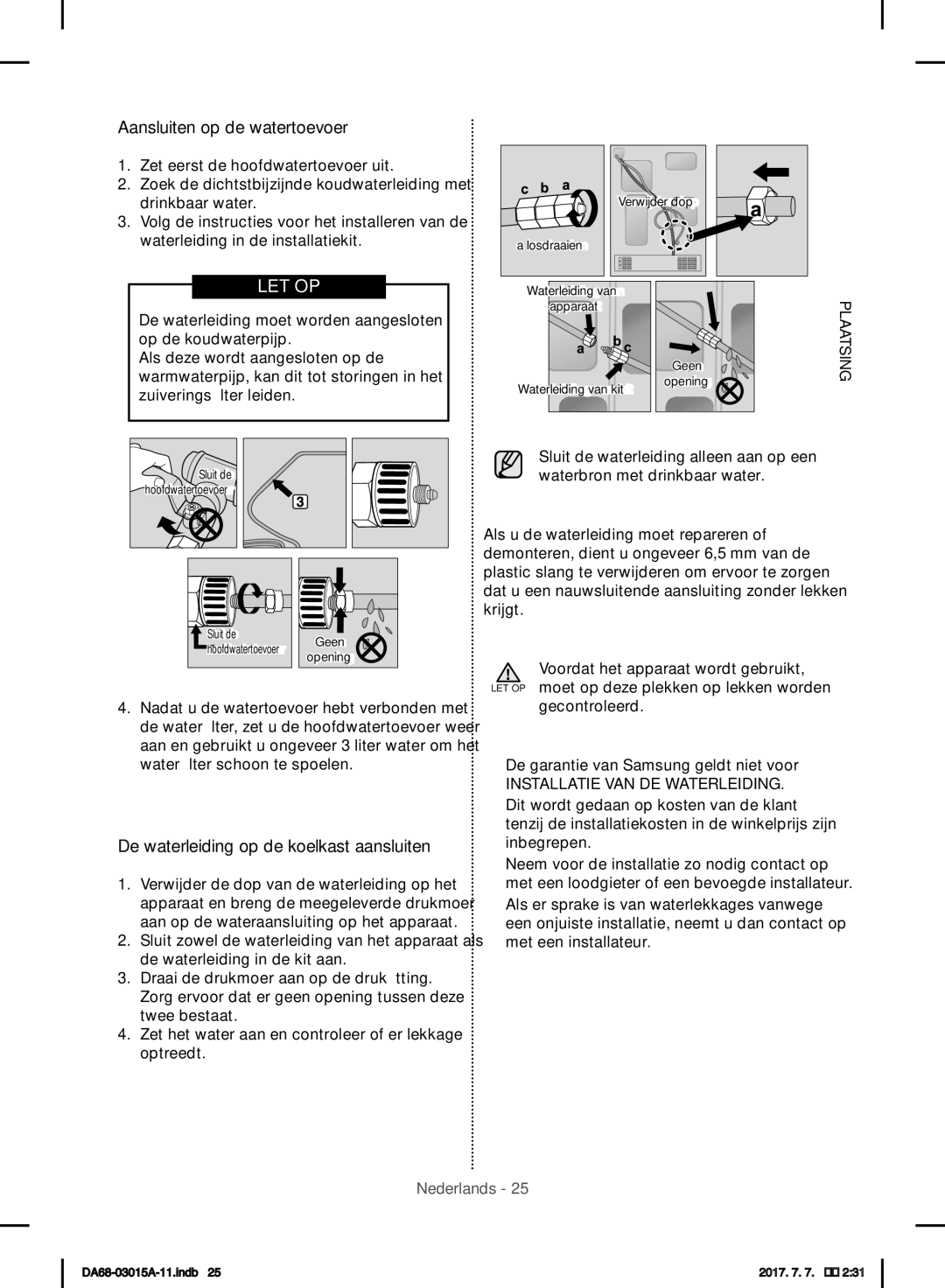 Samsung RH60H8160SL/EG, RH57H90707F/EG manual Aansluiten op de watertoevoer, De waterleiding op de koelkast aansluiten 