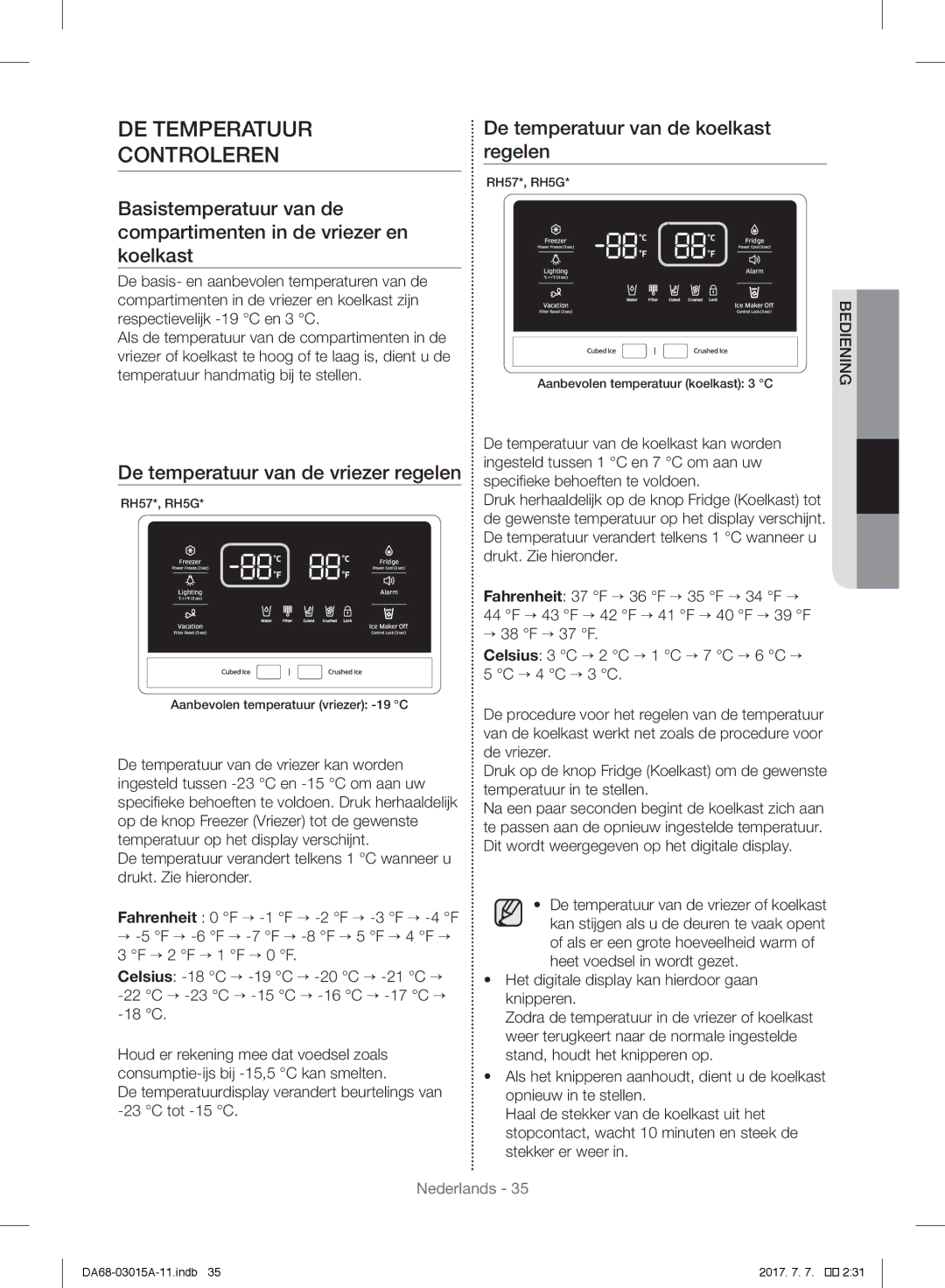 Samsung RH60H8160SL/EG, RH57H90707F/EG, RH5GH90707F/EG DE Temperatuur Controleren, De temperatuur van de vriezer regelen 