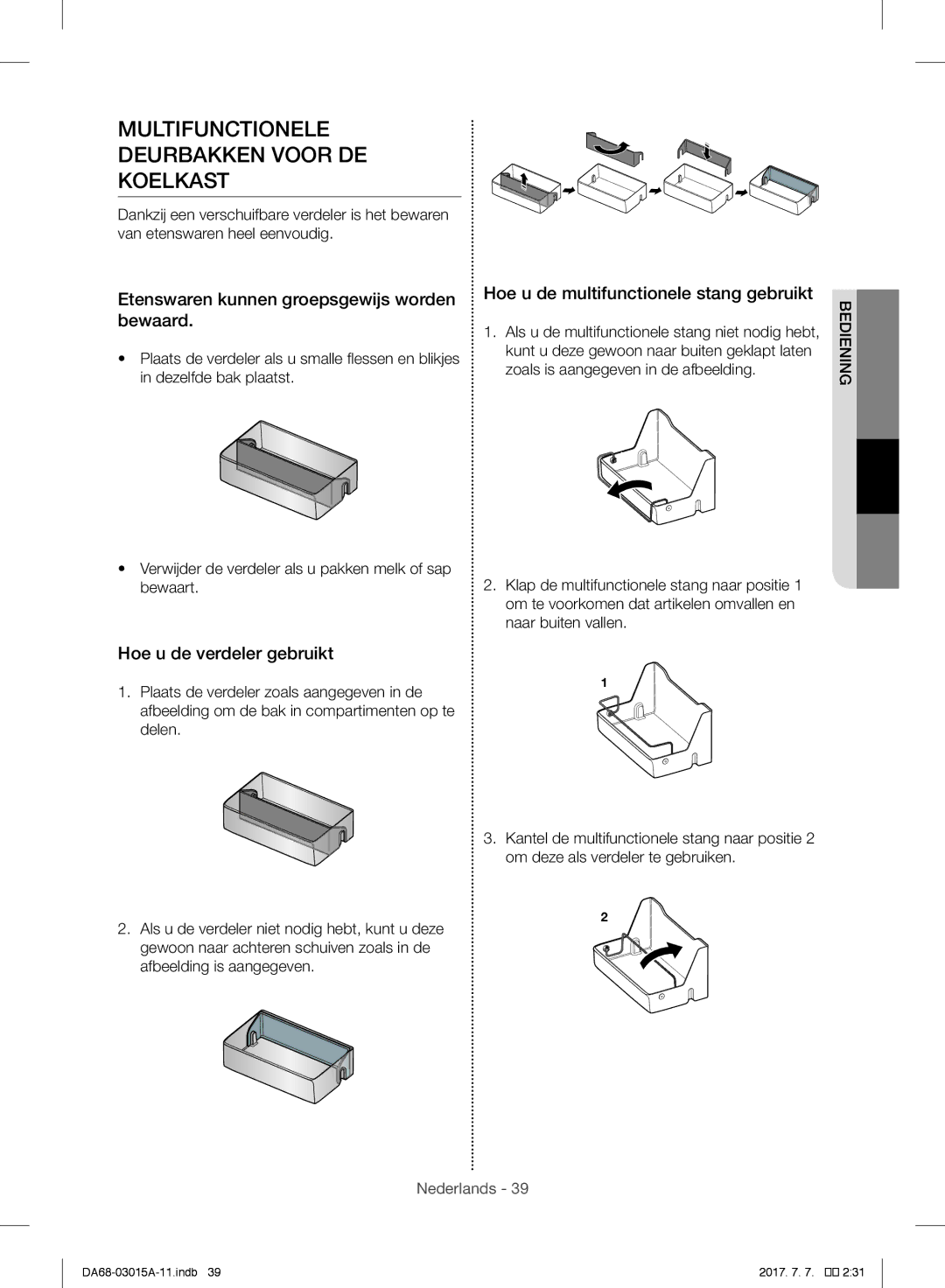 Samsung RH57H90507F/EO manual Multifunctionele Deurbakken Voor DE Koelkast, Etenswaren kunnen groepsgewijs worden bewaard 