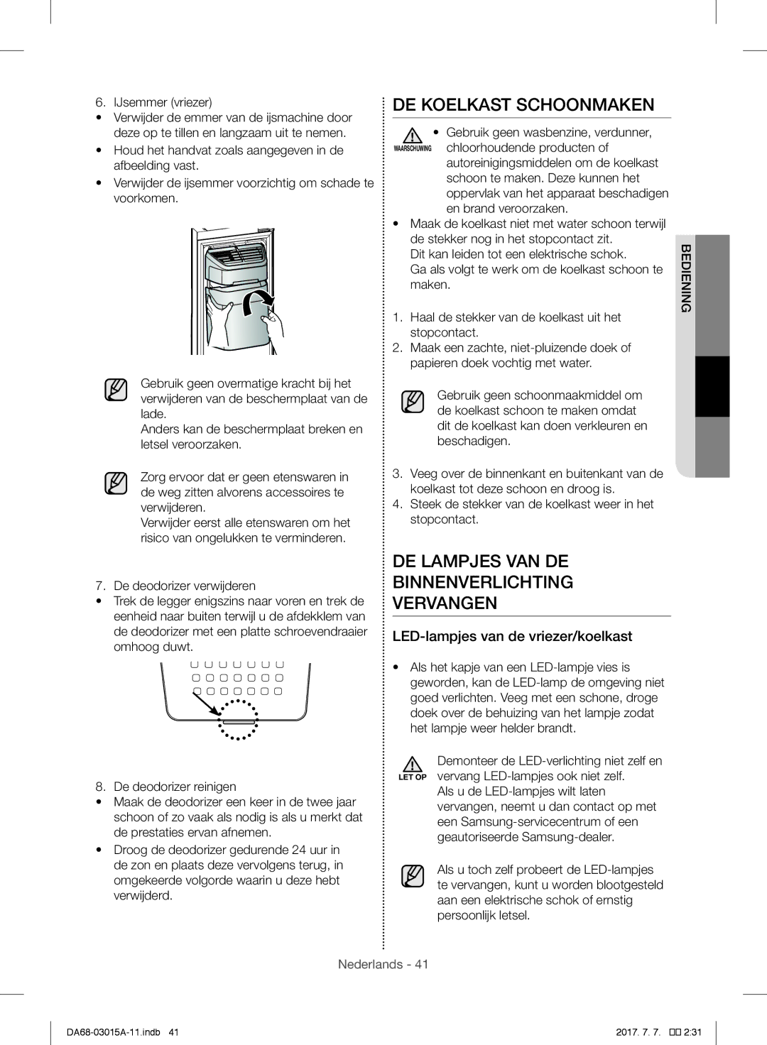 Samsung RH57H90507F/EF manual DE Koelkast Schoonmaken, DE Lampjes VAN DE Binnenverlichting Vervangen, IJsemmer vriezer 