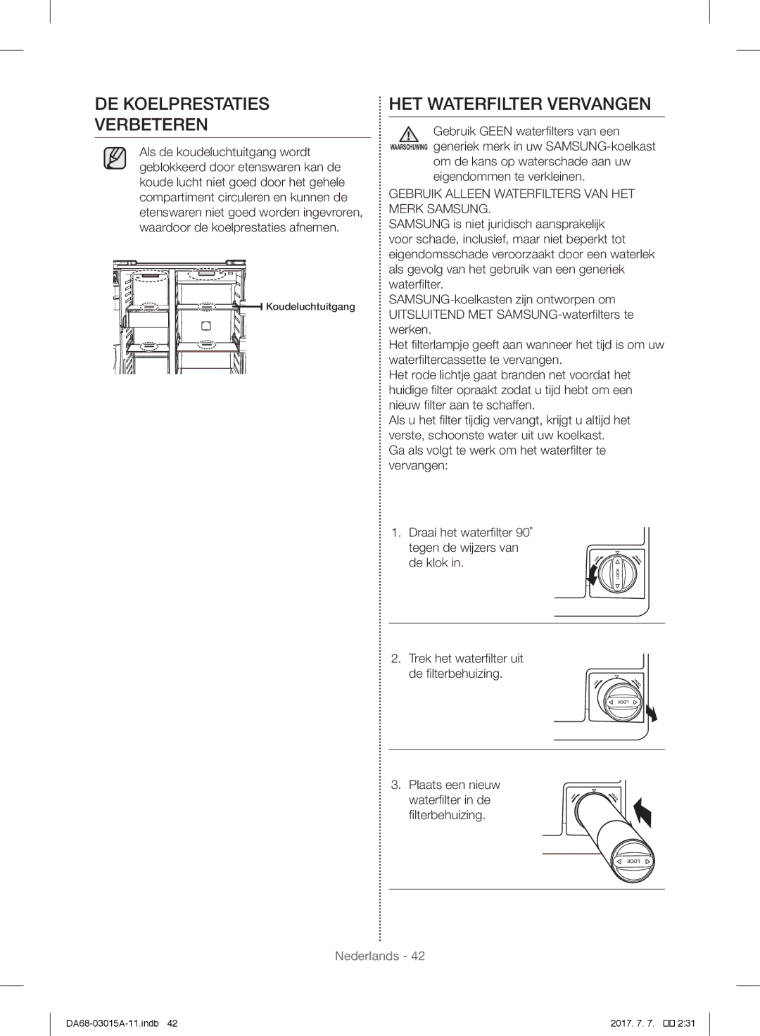 Samsung RH57H90707F/EG, RH5GH90707F/EG, RH57H90507F/EO manual DE Koelprestaties Verbeteren, HET Waterfilter Vervangen 