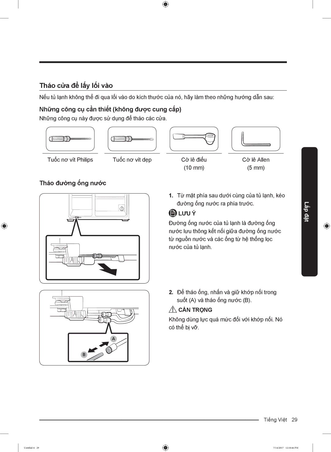 Samsung RH62K62377P/SV manual Tháo cửa để lấy lối vào, Những công cụ cần thiết không được cung cấp, Tháo đường ống nước 