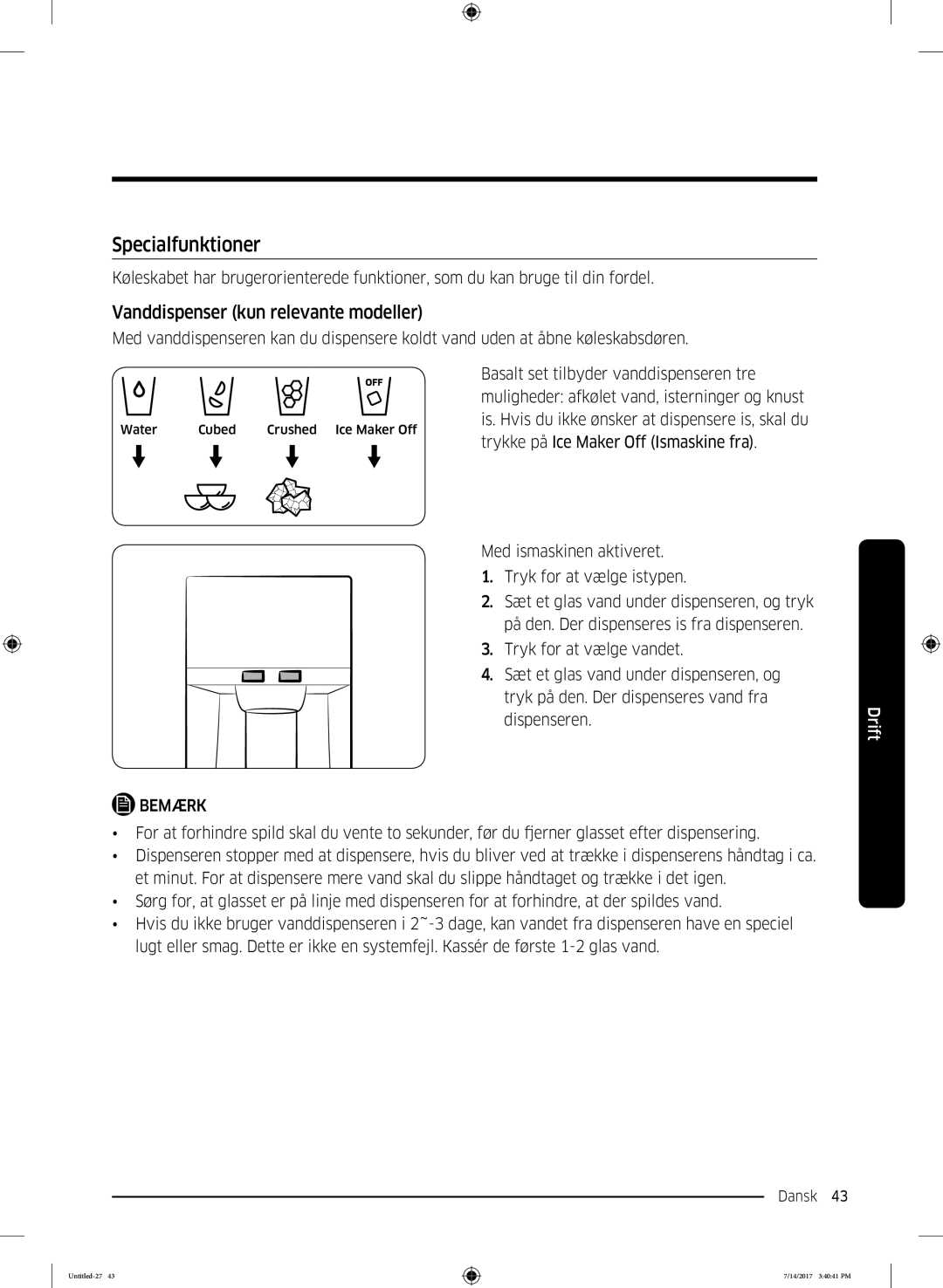 Samsung RH58K6697SL/EE manual Specialfunktioner, Vanddispenser kun relevante modeller 