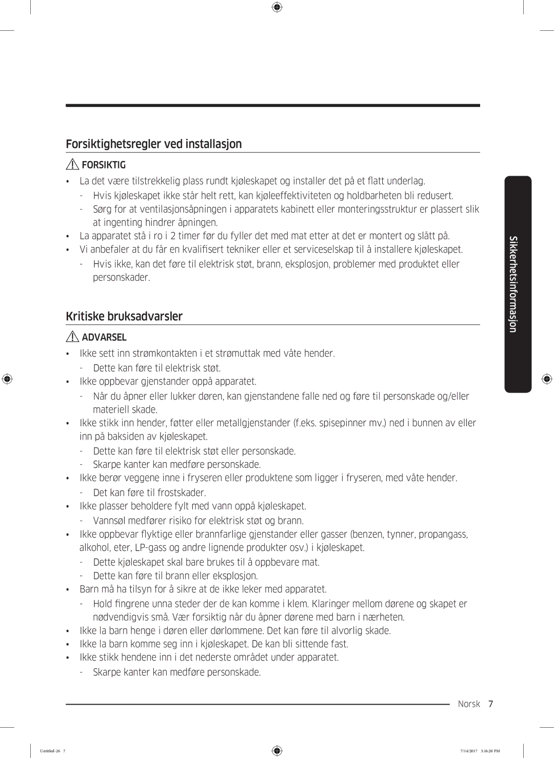 Samsung RH58K6697SL/EE manual Forsiktighetsregler ved installasjon, Kritiske bruksadvarsler 