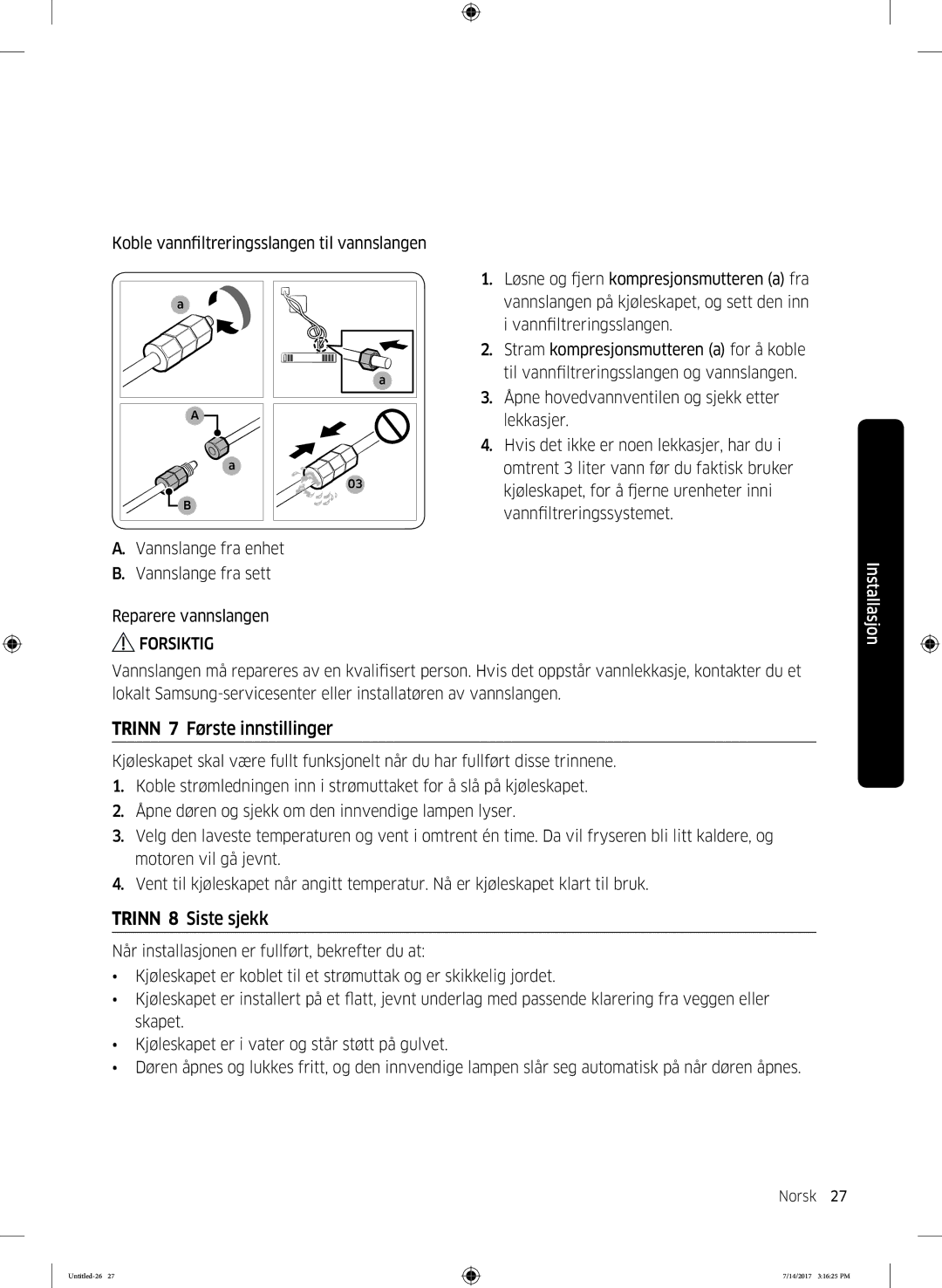 Samsung RH58K6697SL/EE manual Trinn 7 Første innstillinger, Trinn 8 Siste sjekk 