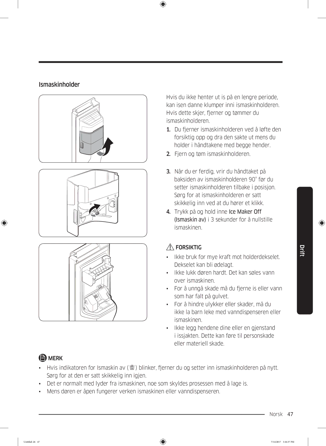 Samsung RH58K6697SL/EE manual Ismaskinholder 