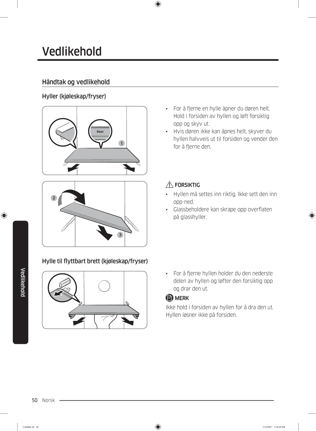 Samsung RH58K6697SL/EE manual Vedlikehold, Håndtak og vedlikehold, Hyller kjøleskap/fryser 