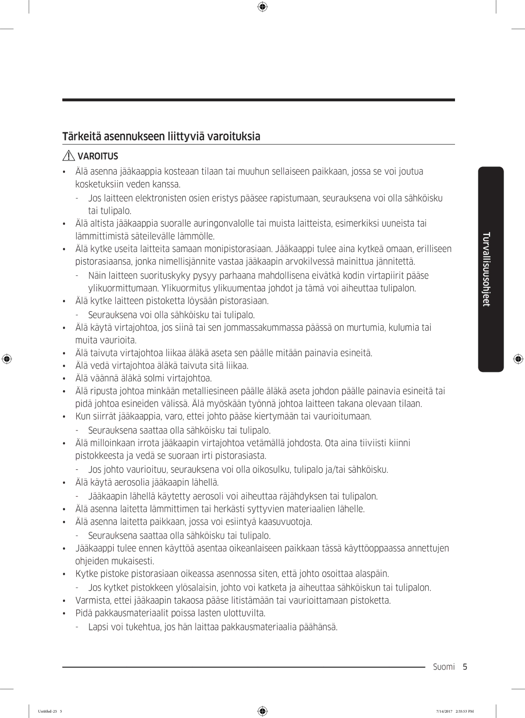 Samsung RH58K6697SL/EE manual Tärkeitä asennukseen liittyviä varoituksia 