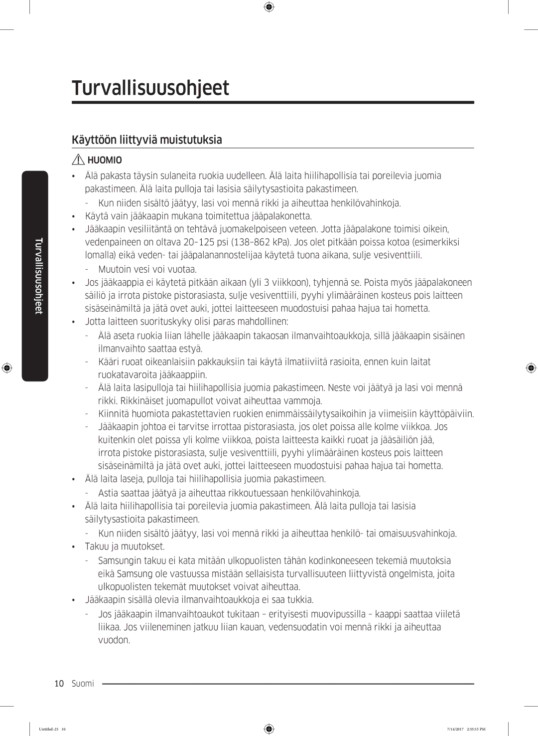 Samsung RH58K6697SL/EE manual Käyttöön liittyviä muistutuksia 