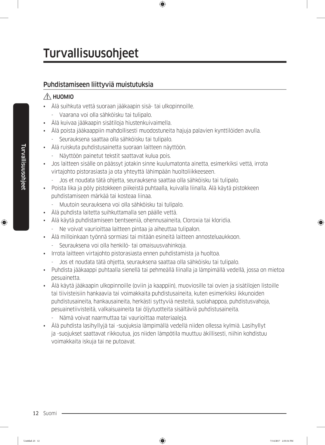 Samsung RH58K6697SL/EE manual Puhdistamiseen liittyviä muistutuksia 