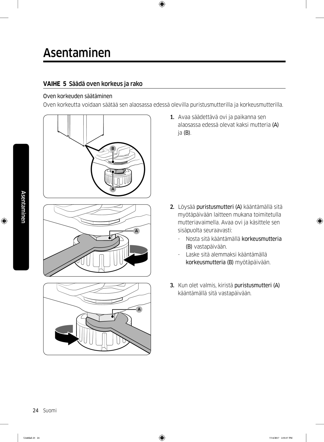 Samsung RH58K6697SL/EE manual Vaihe 5 Säädä oven korkeus ja rako 