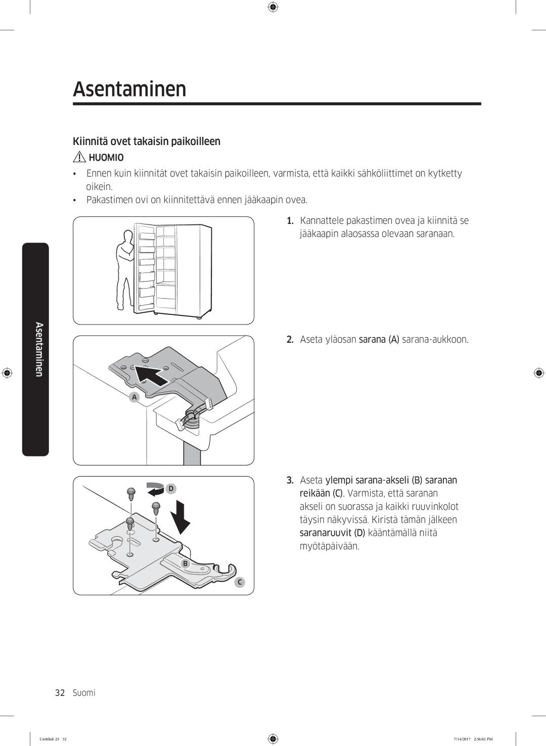 Samsung RH58K6697SL/EE manual Kiinnitä ovet takaisin paikoilleen 