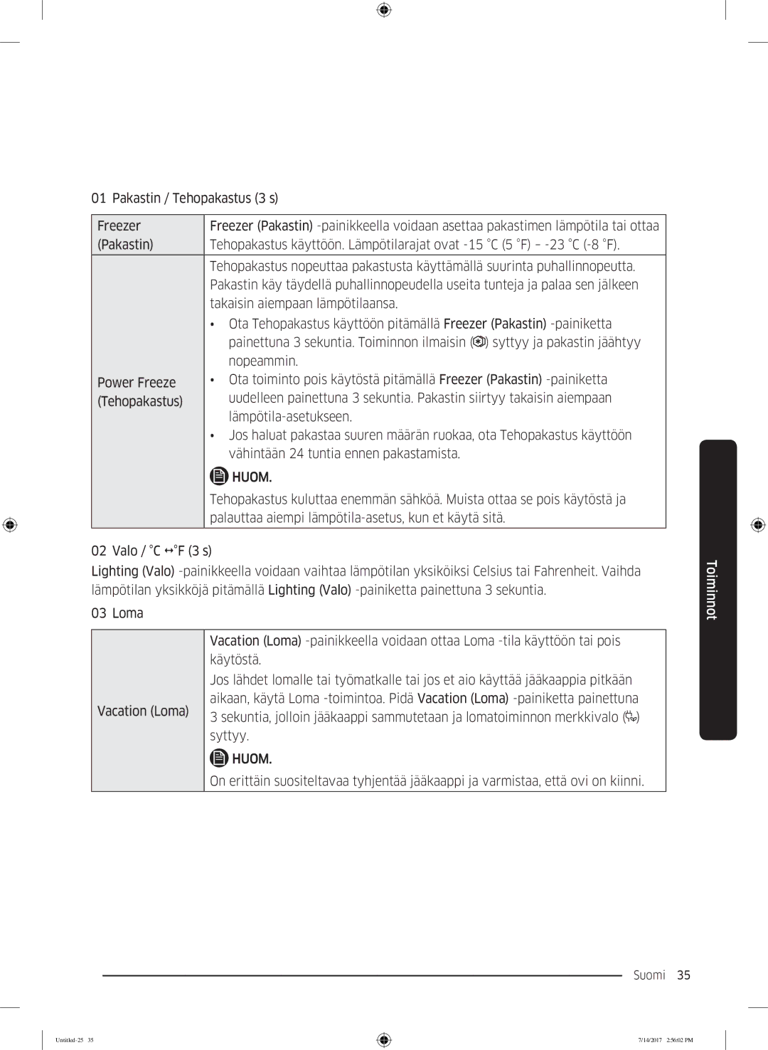 Samsung RH58K6697SL/EE manual Palauttaa aiempi lämpötila-asetus, kun et käytä sitä 