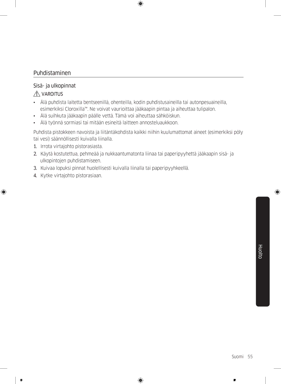 Samsung RH58K6697SL/EE manual Puhdistaminen, Sisä- ja ulkopinnat 