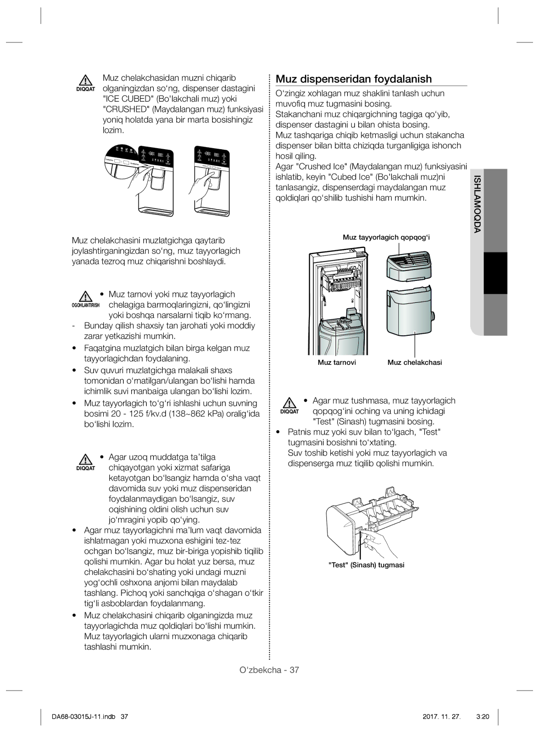 Samsung RH60H90207F/WT manual Ishlatib, keyin Cubed Ice Bolakchali muzni, Tanlasangiz, dispenserdagi maydalangan muz 