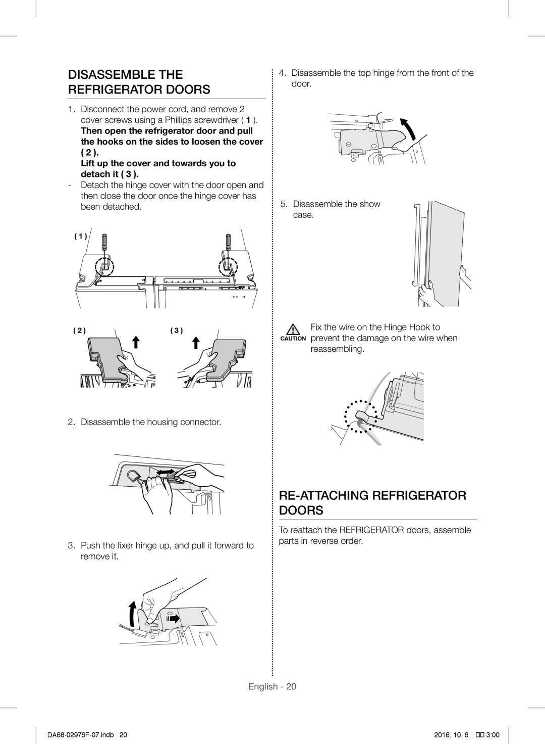 Samsung RH77H90507F/ML manual Disassemble Refrigerator Doors, RE-ATTACHING Refrigerator Doors, Reassembling 