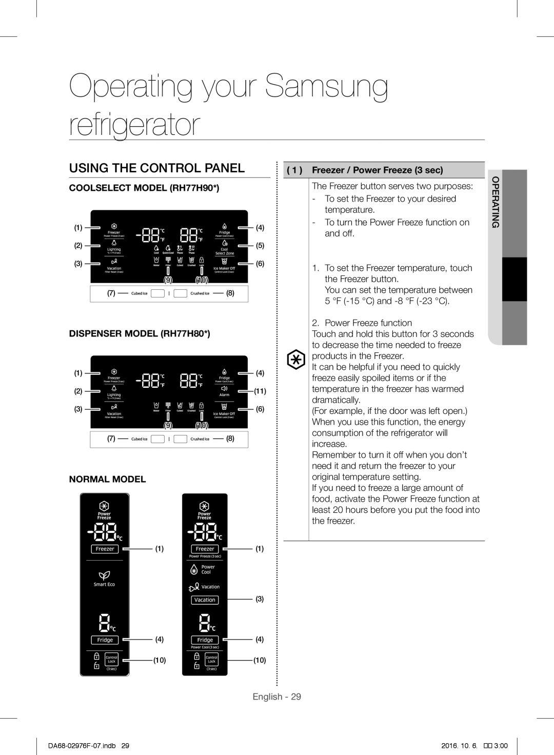 Samsung RH77H90507F/ML manual Operating your Samsung refrigerator, Using the Control Panel, Freezer / Power Freeze 3 sec 