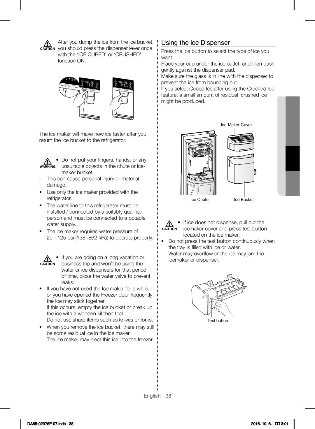 Samsung RH77H90507F/ML manual Using the ice Dispenser, With the ‘ICE CUBED’ or ‘CRUSHED’ function on 