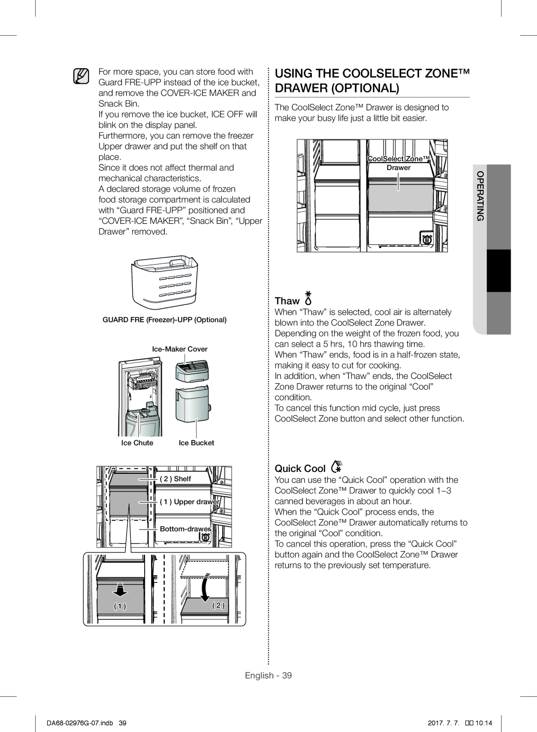 Samsung RH77H90507F/AE, RH77H90507F/ZA, RH77H90507F/LR manual Using the Coolselect Zone Drawer Optional, Thaw, Quick Cool 