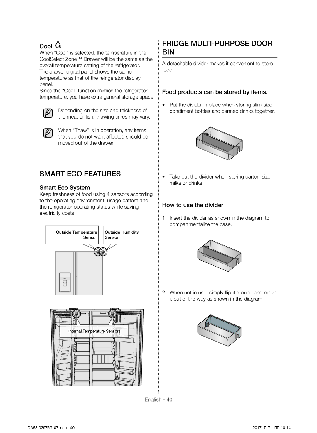 Samsung RH77H90507F/ZA, RH77H90507F/LR, RH77H90507F/MR, RH77H90507F/SG Smart ECO Features, Fridge MULTI-PURPOSE Door BIN 